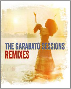 The garabato sessions : remixes
